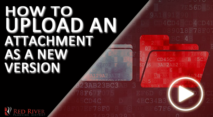 How To Upload an Attachment As a New Version